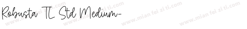 Robusta TL Std Medium字体转换